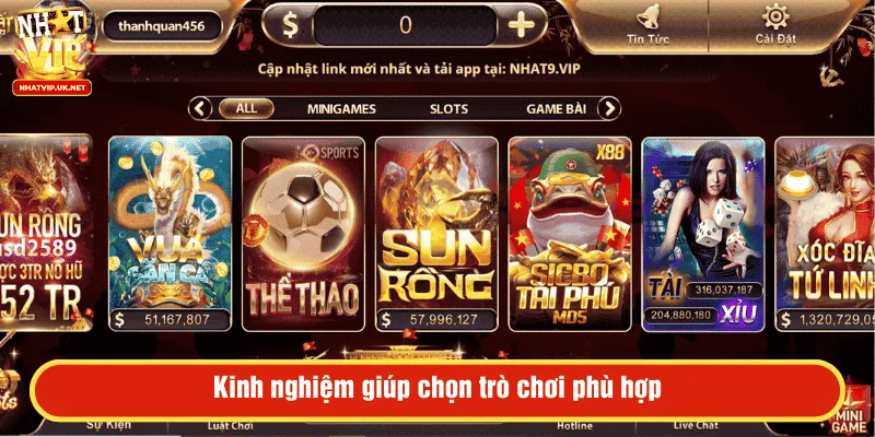 Kinh nghiệm giúp chọn trò chơi phù hợp